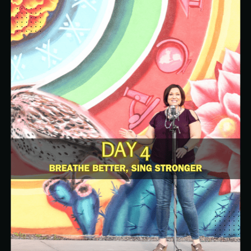 _DAY 4 BREATHE BETTER SING STRONGER LOGO